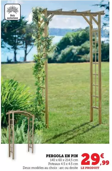 Pergola En Pin offre à 29,99€ sur Super U