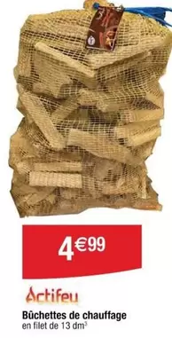 Actifeu - Bûchettes De Chauffage offre à 4,99€ sur Cora