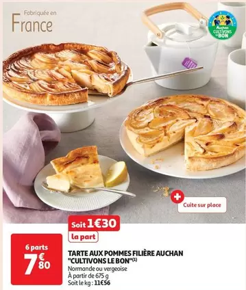 Auchan - Tarte Aux Pommes Filière "Cultivons Le Bon" offre à 1,3€ sur Auchan Supermarché