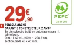 Dim - Pergola Arche Garantie Constructeur 2 Ans offre à 29,9€ sur E.Leclerc