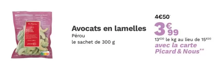 Picard - Avocats En Lamelles offre à 3,99€ sur Picard