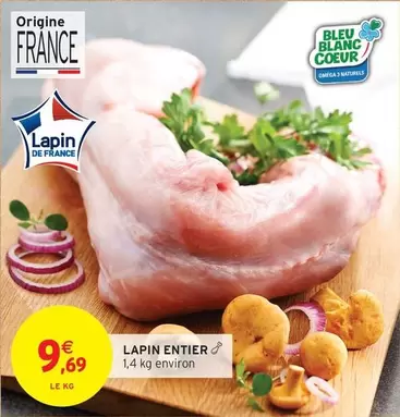 Bleu Blanc Coeur - Lapin Entier offre à 9,69€ sur Intermarché Contact