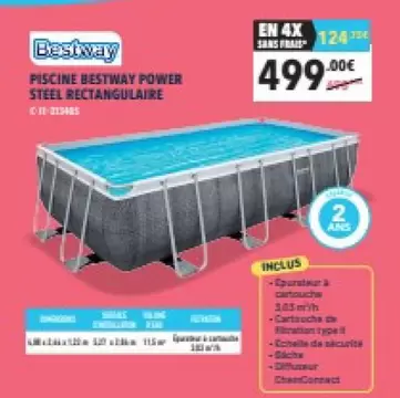 Bestway - Piscine Power Steel Rectangulaire offre à 499€ sur Cash Piscines