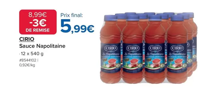 Cirio - Sauce Napolitaine offre à 5,99€ sur Costco