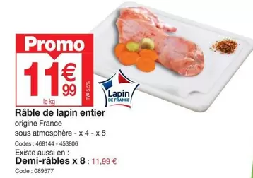 Promo - Râble De Lapin Entier offre à 11,99€ sur Promocash