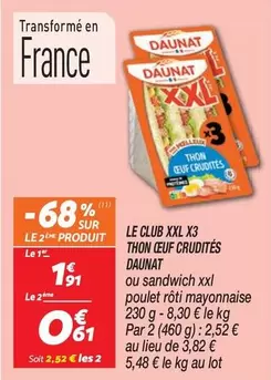 Daunat - Le Club Xxl X3 Thon Oeuf Crudites offre à 1,91€ sur Netto