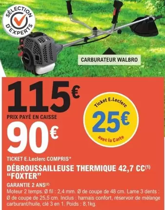 Foxter - Débroussailleuse Thermique 42,7 CC offre à 115€ sur E.Leclerc Jardi