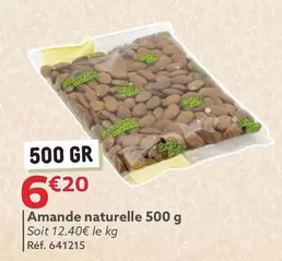 Amande Naturelle offre à 6,2€ sur Gifi