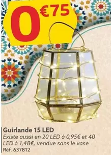Guirlande 15 Led offre à 0,75€ sur Gifi