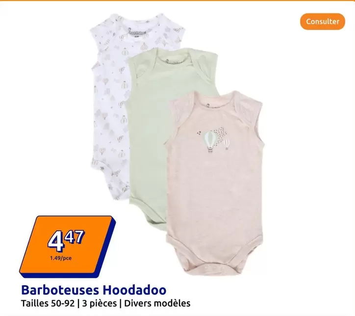 Barboteuses Hoodadoo offre à 4,47€ sur Action