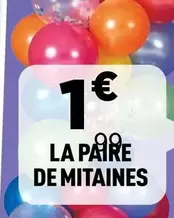 La Paire De Mitaines offre à 1€ sur Centrakor