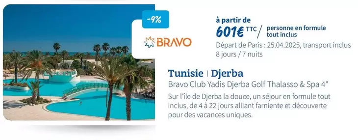 Tunisie Djerba Bravo Clubyadis Djerba Golf Thalasso & Spa 4* offre à 601€ sur Macif