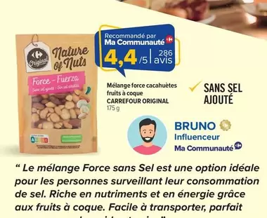 Carrefour - Melange Force Cacahuetes Fruits À Coque offre à 4,41€ sur Carrefour Contact