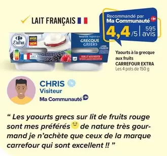 Carrefour - Yaourts À La Grecque Aux Fruits offre à 4,45€ sur Carrefour Contact