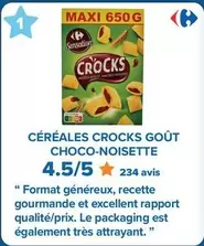 Céréales Crocks Goût Choco-noisette offre à 45€ sur Carrefour Contact