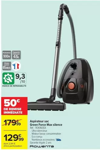 Rowenta - Aspirateur Sac Green Force Max Silence offre à 129,99€ sur Carrefour Contact