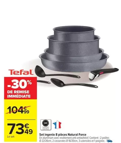 Tefal - Set Ingenio 8 Pièces Natural Force offre à 73,49€ sur Carrefour Contact