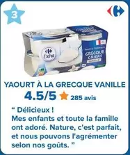 Yaourt À La Grecque Vanille offre sur Carrefour City