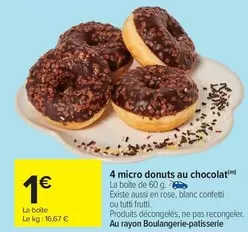 Donuts - 4 Micro  Au Chocolat offre à 1€ sur Carrefour Market