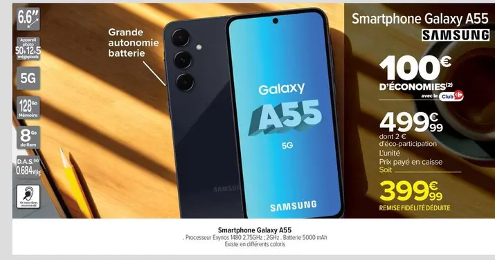 Ram - Smartphone Galaxy A55 offre à 399,99€ sur Carrefour