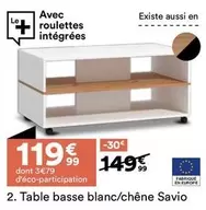 Table Basse Blanc/chene Savio offre à 119,99€ sur BUT