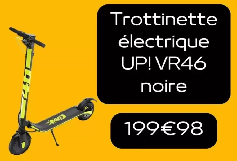 Trottinette Électrique  UP! VR46 Noire offre à 199,98€ sur Electro Dépôt