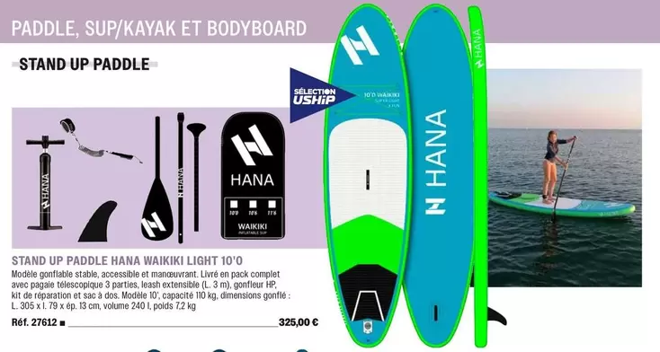 Hana - Paddle, Sup/ Kayak Et Bodyboard offre à 325€ sur Uship