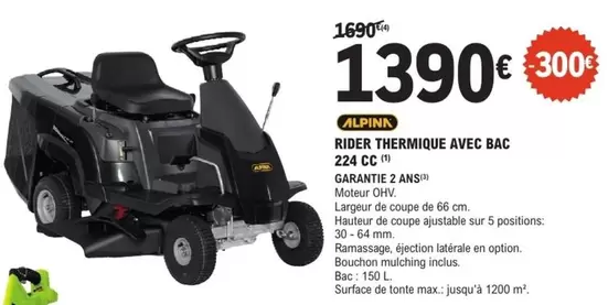 Alpina - Rider Thermique Avec Bac 224 Cc offre à 1390€ sur E.Leclerc Brico