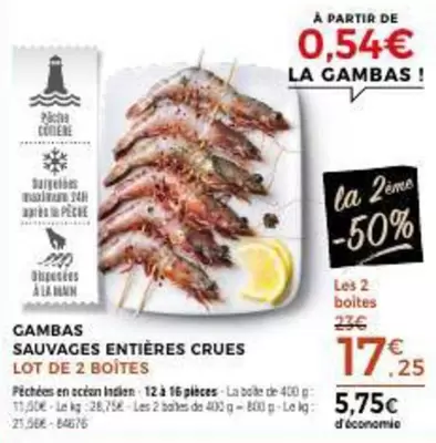 Gambas Sauvages Entières Crues offre à 17,25€ sur Maison Thiriet