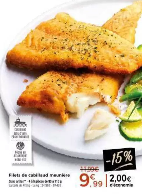 Filets De Cabillaud Meunière offre à 9,99€ sur Maison Thiriet