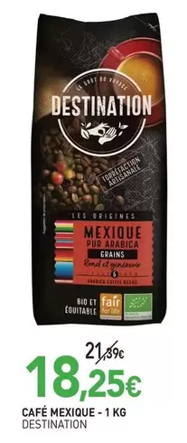 Destination - Café Mexique offre à 18,25€ sur NaturéO