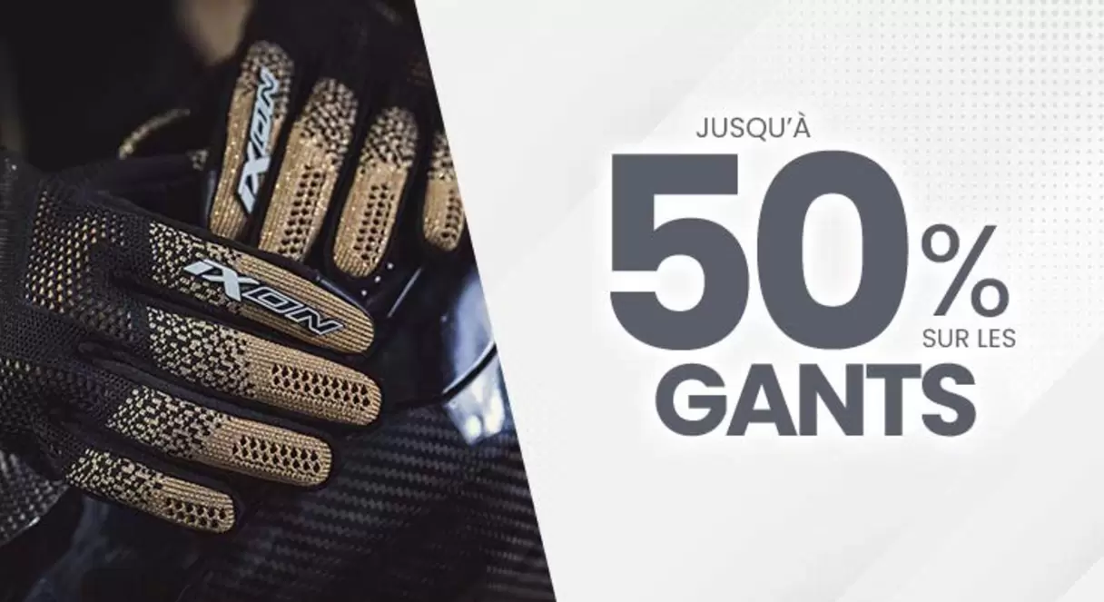 Sur Les Gants offre sur Moto-Axxe