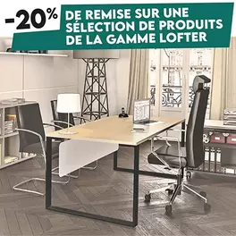 Gamme de mobilier Lofter offre sur Bureau Vallée