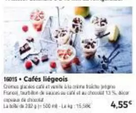 Cafés Liègeois offre à 4,55€ sur Maison Thiriet