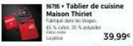 Tablier De Cuisine Maison Thiriet offre à 39,99€ sur Maison Thiriet