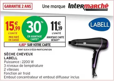 Sèche Cheveux offre à 15,99€ sur Intermarché