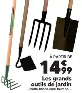 Les Grands Outils De Jardin offre à 14,99€ sur Shopix