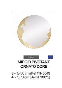 Miroir Pivotant Ornato Dore offre sur Gautier