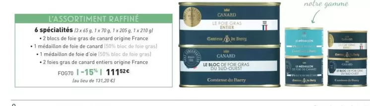 Canard - 6 Specialites offre à 111,52€ sur Comtesse du Barry