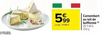 Camembert Au Lait De Bufflonne offre à 5,99€ sur Cora