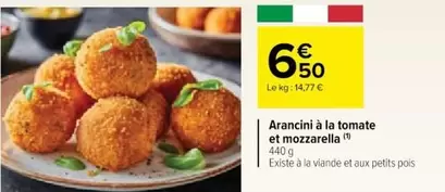 Arancian À La Tomate Et Mozzarella offre à 6,5€ sur Cora