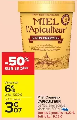 Miel Crémeux offre à 6,15€ sur Carrefour Market