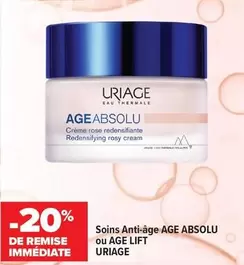 Uriage - Soins Anti-âge Absolu Ou Age Lift offre sur Carrefour Drive