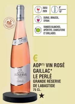 Labastide - Aop Vin Rosé Gaillac offre sur E.Leclerc