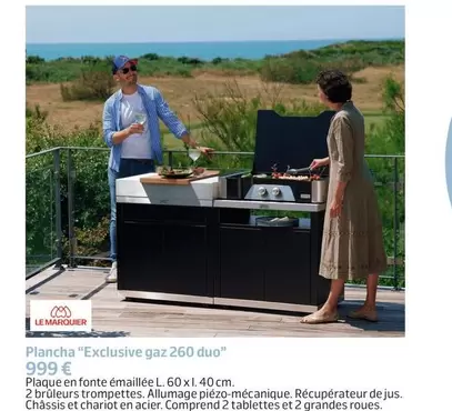 Le Marquier - Plancha "Exclusive Gaz 260 Duo" offre à 999€ sur Jardiland