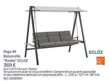 Eclóz - Balancelle "Émilie" offre à 369€ sur Jardiland