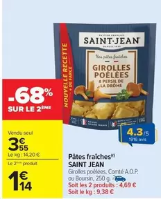 Saint Jean - Pâtes Fraîches offre à 3,55€ sur Carrefour Contact