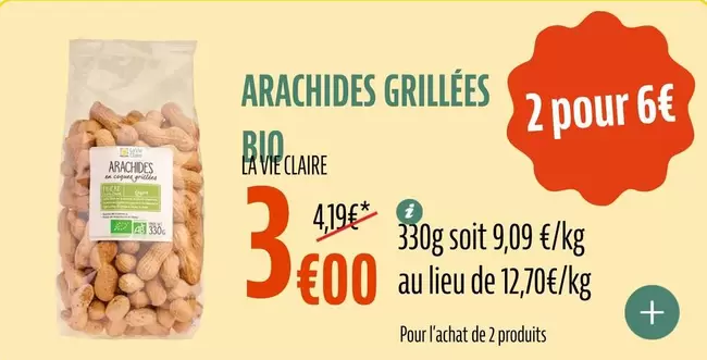 La Vie Claire - Arachides Grillées offre à 3€ sur La Vie Claire