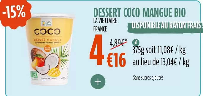 La Vie Claire - Dessert Coco Mangue Bio offre à 4,16€ sur La Vie Claire