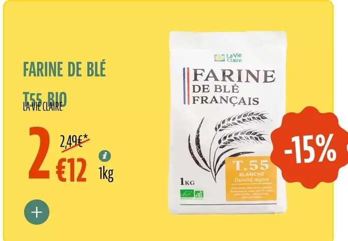 La vie claire - Farine De Blé offre à 2,12€ sur La Vie Claire